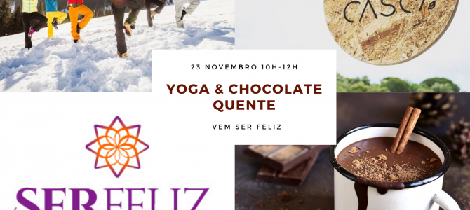 Yoga & Chocolate Quente